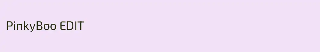 PinkyBoo EDIT